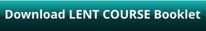 Download LENT COURSE Booklet
