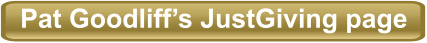 Pat Goodliff’s JustGiving page