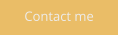 Contact me