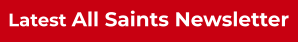 Latest All Saints Newsletter