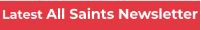 Latest All Saints Newsletter