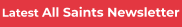 Latest All Saints Newsletter